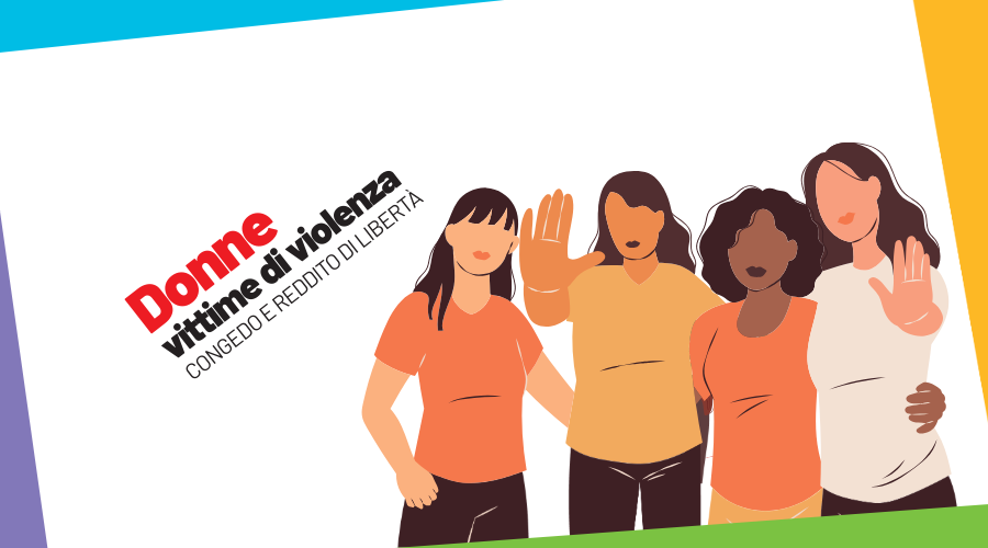 Donne vittime di violenza: congedo e reddito di libert&agrave;