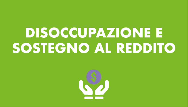 Disoccupazione e sostegno al reddito