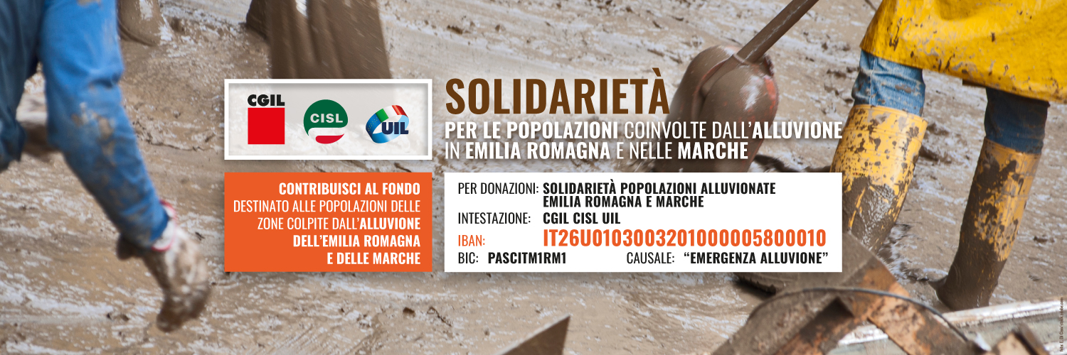 Cgil, Cisl e Uil: un aiuto per l'Emilia Romagna e per le Marche